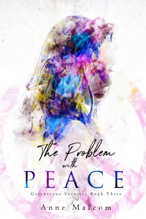 [Greenstone Security 03] • The Problem with Peace